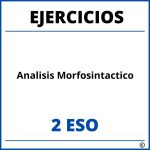Ejercicios Analisis Morfosintactico 2 ESO PDF