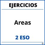 Ejercicios Areas 2 ESO PDF