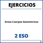 Ejercicios Areas Cuerpos Geometricos 2 ESO PDF