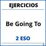 Ejercicios Be Going To 2 ESO PDF