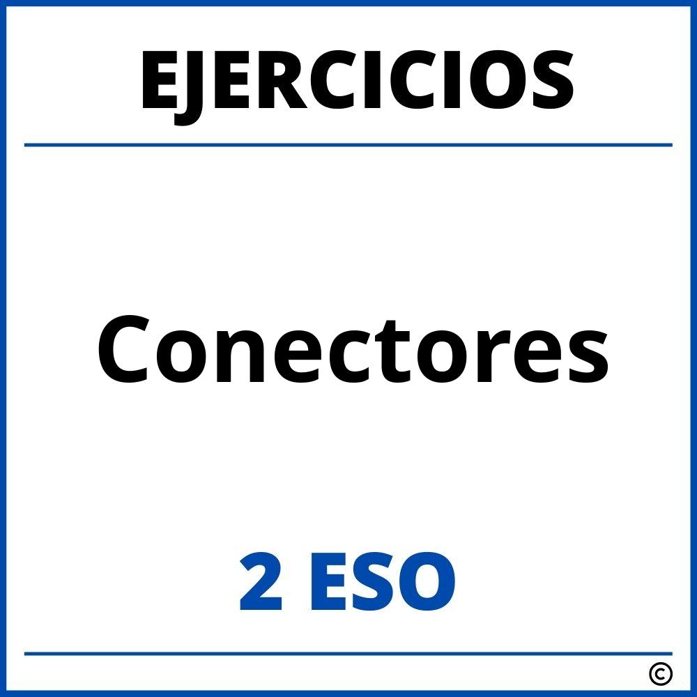 Ejercicios Conectores 2 ESO PDF