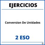 Ejercicios Conversion De Unidades 2 ESO PDF