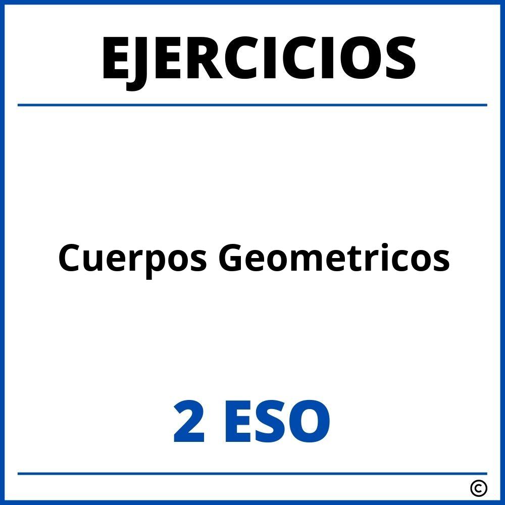 Ejercicios Cuerpos Geometricos 2 ESO PDF