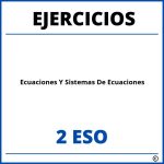 Ejercicios Ecuaciones Y Sistemas De Ecuaciones 2 ESO PDF