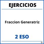 Ejercicios Fraccion Generatriz 2 ESO PDF