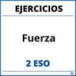 Ejercicios Fuerza 2 ESO PDF