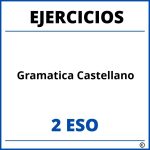 Ejercicios Gramatica Castellano 2 ESO PDF