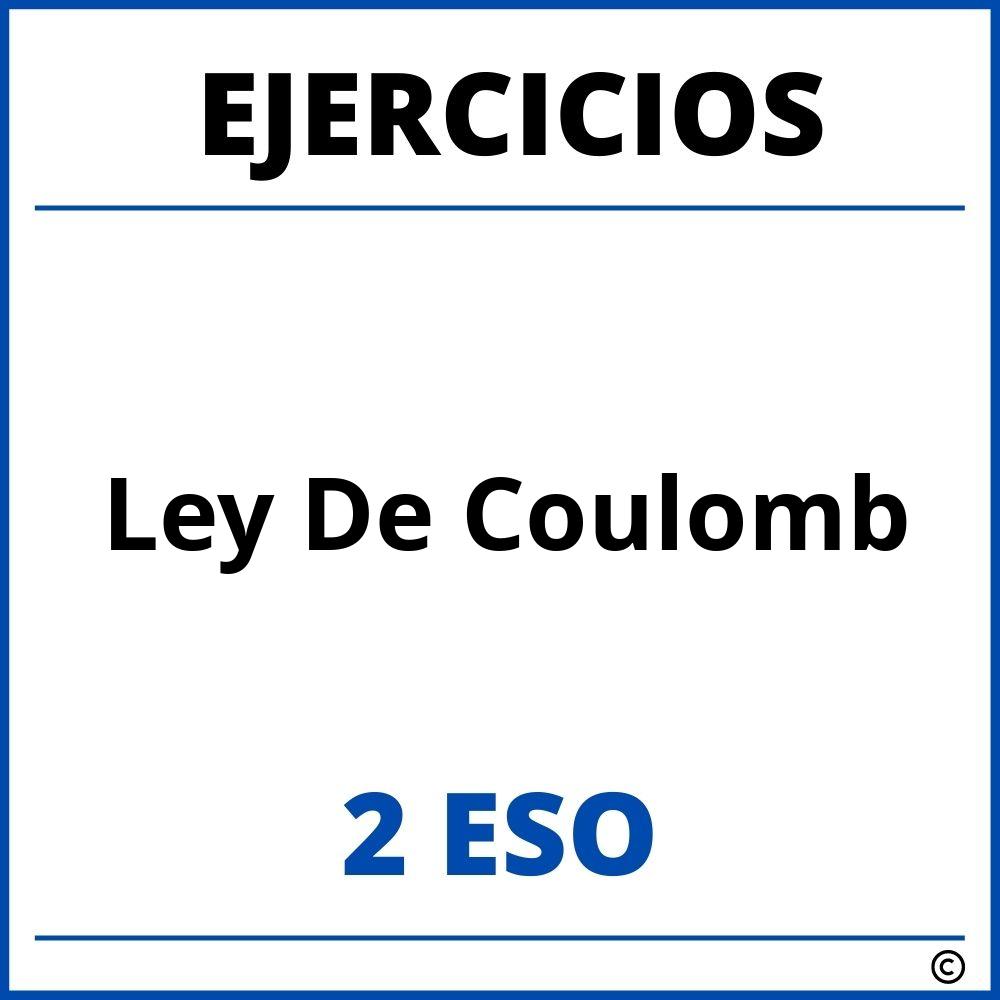 Ejercicios Ley De Coulomb 2 ESO PDF