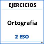 Ejercicios Ortografia 2 ESO PDF
