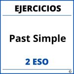 Ejercicios Past Simple 2 ESO PDF