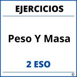 Ejercicios Peso Y Masa 2 ESO PDF