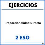Ejercicios Proporcionalidad Directa 2 ESO PDF