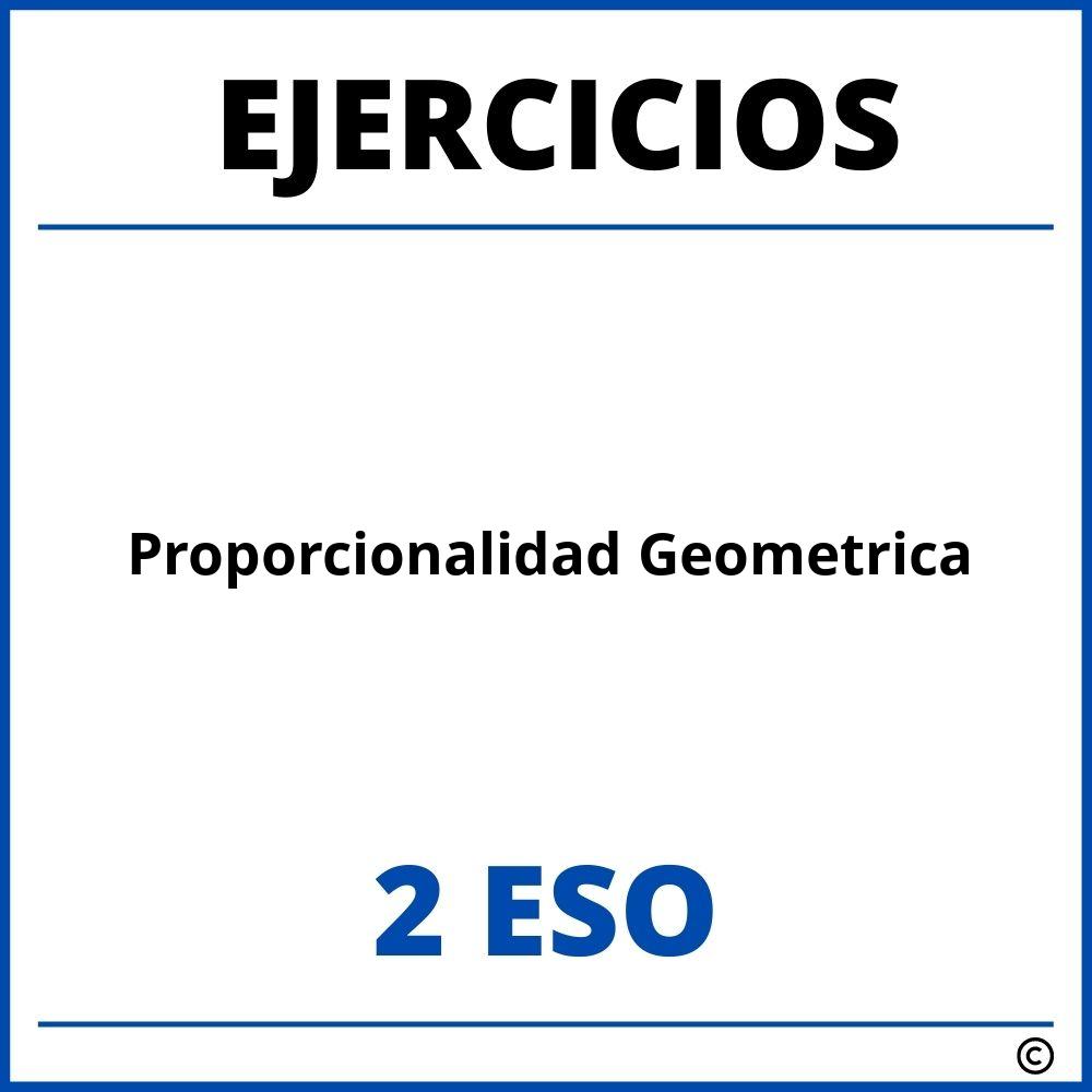 Ejercicios Proporcionalidad Geometrica 2 ESO PDF