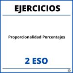 Ejercicios Proporcionalidad Porcentajes 2 ESO PDF