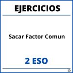 Ejercicios Sacar Factor Comun 2 ESO PDF