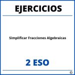 Ejercicios Simplificar Fracciones Algebraicas 2 ESO PDF