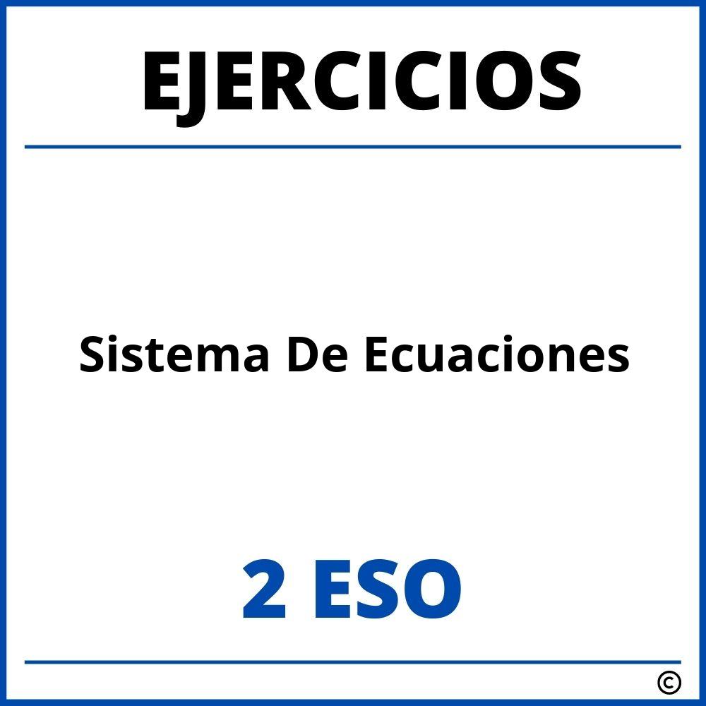 Ejercicios Sistema De Ecuaciones 2 ESO PDF