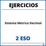Ejercicios Sistema Metrico Decimal 2 ESO PDF