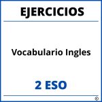 Ejercicios Vocabulario Ingles 2 ESO PDF