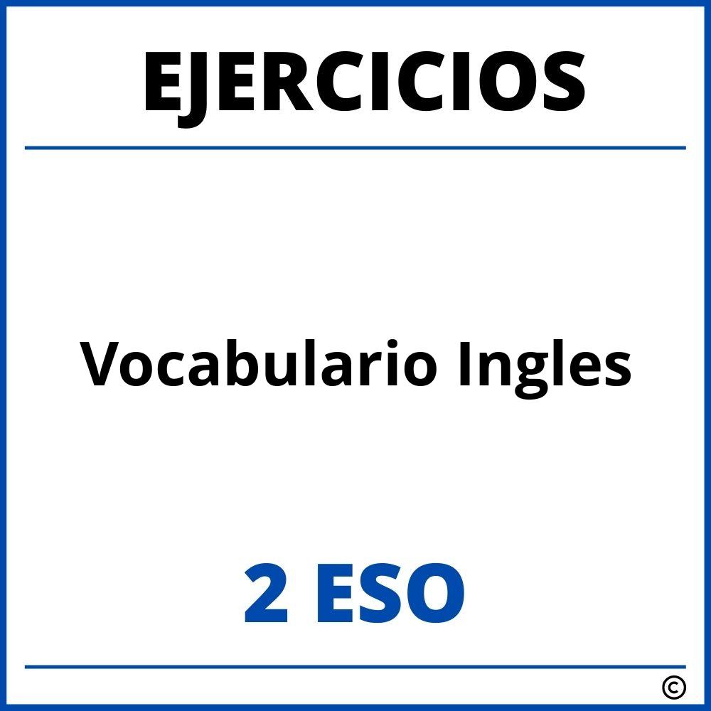 Ejercicios Vocabulario Ingles 2 ESO PDF