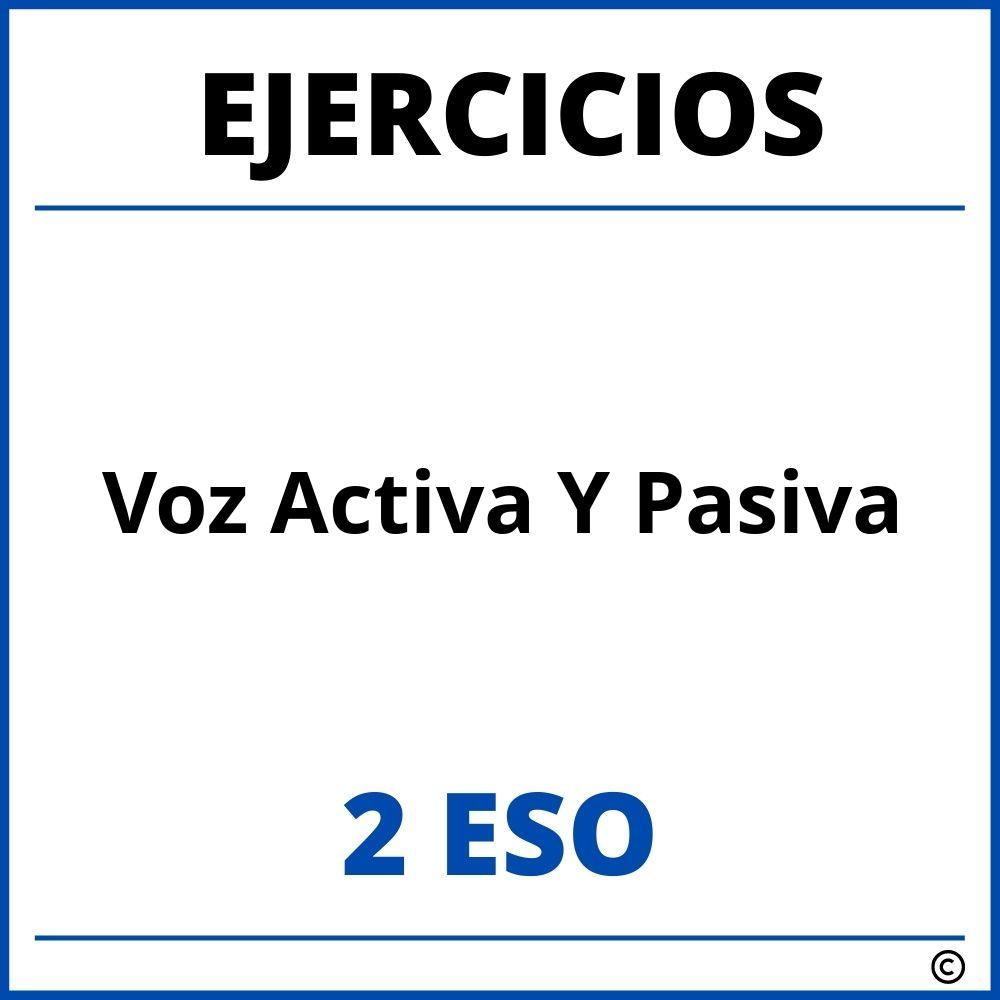 Ejercicios Voz Activa Y Pasiva 2 ESO PDF